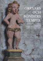 Grevars och b&ouml;nders tempel : en bok om Brahekyrkan p&aring; Visings&ouml;