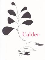 Calder : Alexander Calder 1898-1976 : Moderna museet, Stockholm 30/3-27/5 1996