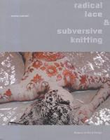 Radical lace & subversive knitting
