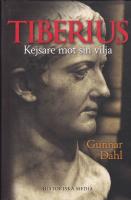 Tiberius : kejsare mot sin vilja