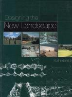 Designing the new landscape