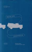 Bataljon Sederholm : evakueringen av Karelen i mars 1940