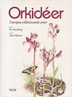 Orkid&eacute;er : Europas vildv&auml;xande arter