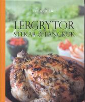 Lergrytor, stekar och l&aring;ngkok