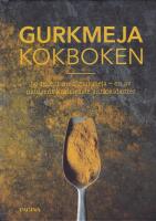 Gurkmeja : Kokboken