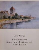 Konstn&auml;rsparet Anna Gardell-Ericson och Johan Ericson : en minnesbok