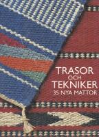 Trasor och tekniker : 35 nya mattor