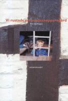 Vi rustade en bondeskeppareg&aring;rd