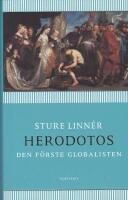 Herodotos : den f&ouml;rste globalisten