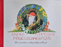 Skogs-tomtens f&ouml;delsedagsfest