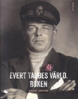 Evert Taubes v&auml;rld. Boken