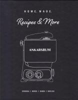 Home. made. - recipes & more : Ankarsrum