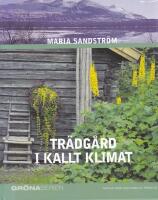 Tr&auml;dg&aring;rd i kallt klimat