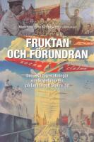 Fruktan och f&ouml;rundran - Svenska f&ouml;rest&auml;llningar om Sovjetunion