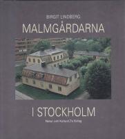 Malmg&aring;rdarna i Stockholm