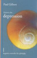 Hantera din depression : Kognitiva metoder f&ouml;r sj&auml;lvhj&auml;lp