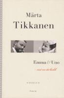 Emma & Uno : visst var det k&auml;rlek