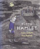 Titta Hamlet!