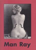 Man Ray : 1890-1976