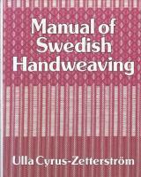 Manual of Swedish Handweaving