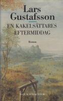 Gustafsson, L/En kakels&auml;ttares e.m.