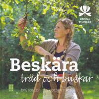 Besk&auml;ra tr&auml;d och buskar