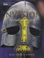 Invasion. Defending Britain From Attack