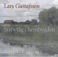 Str&ouml;vt&aring;g i hembygden