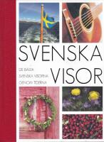 Svenska visor : de b&auml;sta svenska visorna genom tiderna