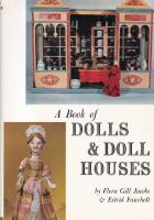 A Book of Dolls and Doll Houses