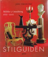 Stilguiden : m&ouml;bler & inredning 1700-2000
