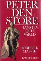 Peter den store : hans liv och v&auml;rld