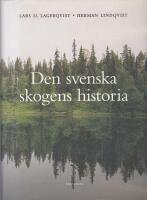 Den svenska skogens historia