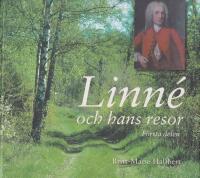Linn&eacute; och hans resor - f&ouml;rsta delen