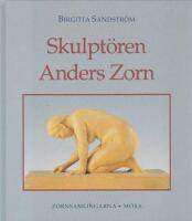 Skulpt&ouml;ren Anders Zorn
