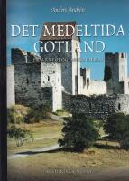 Det medeltida Gotland : en arkeologisk guidebok