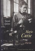 Marie Curie - ett liv