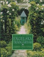 Engelska tr&auml;dg&aring;rdar : garden open today