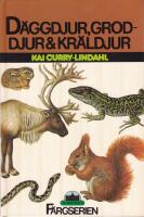 D&auml;ggdjur, groddjur & kr&auml;ldjur