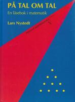 P&aring; tal om tal : En l&auml;sebok i matematik