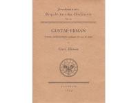 Gustaf Ekman. Svenska j&auml;rnhanteringens nydanare f&ouml;r 100 &aring;r sedan