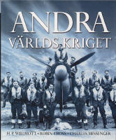 Andra v&auml;rldskriget. &Ouml;vers&auml;ttning Hans Dahlberg