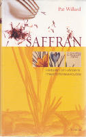 Saffran. Historien om v&auml;rldens mest f&ouml;rf&ouml;riska krydda