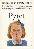 Pyret. En ber&auml;ttelse om den psykoanalytiska behandlingen av en liten flicka