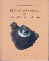Myt och sanning om Carl Michael Bellman