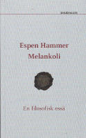 Melankoli. En filosofisk ess&auml;