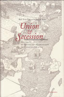 Union & session. Perspektiv p&aring; statsbildningsprocesser och riksuppl&ouml;sningar