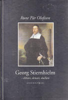 Georg Stiernhielm - diktare, domare, duellant