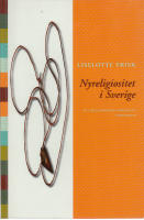 Nyreligiositet i Sverige. Ett religionsvetenskapligt perspektiv