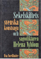 Sekelskiftets svenska konstsaga och sagodiktaren Helena Nyblom